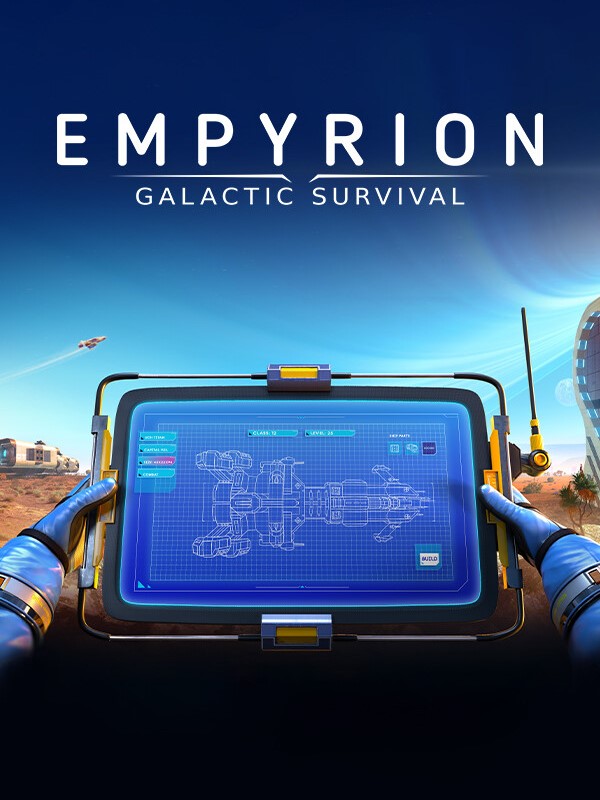 Empyrion - Galactic Survival