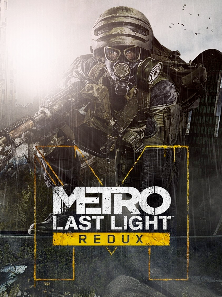 Metro Last Light Redux
